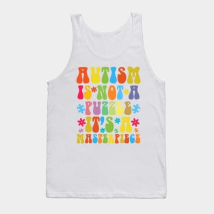 Autism is not a puzzle it's a masterpiece Autism Awareness Gift for Birthday, Mother's Day, Thanksgiving, Christmas Tank Top